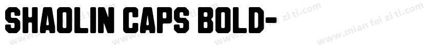 Shaolin Caps Bold字体转换